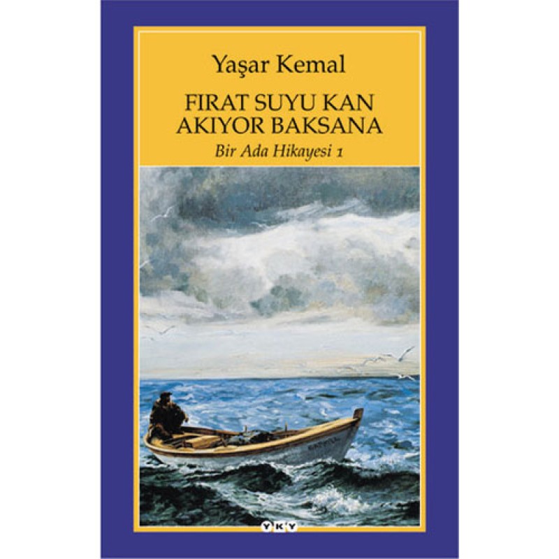 Bir Ada Hikayesi 1 - Fırat Suyu Kan Akıyor Baksana Bir Ada Hikayesi 1 - Fırat Suyu Kan Akıyor Baksana