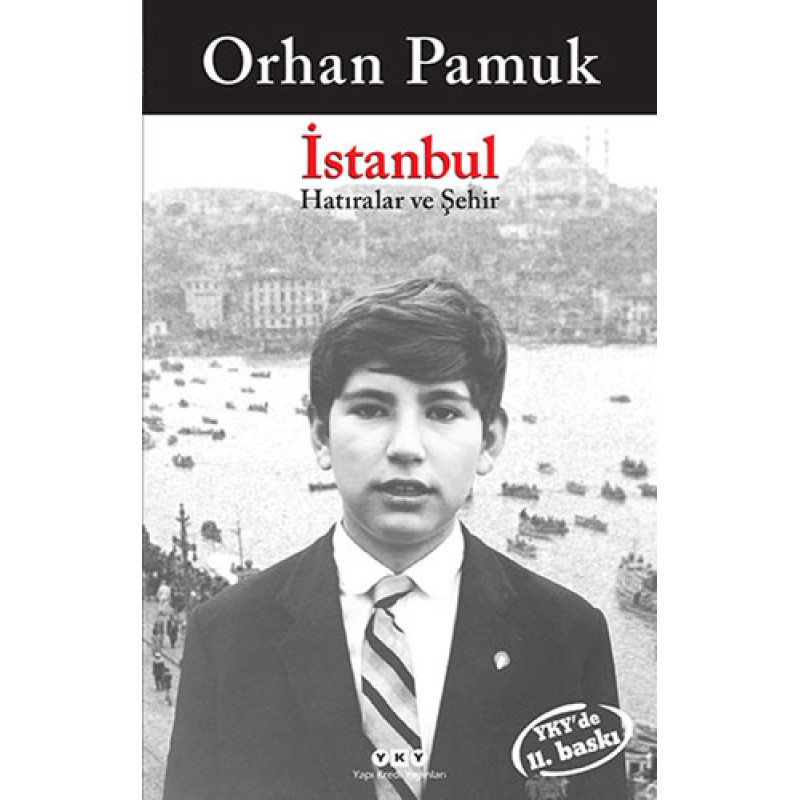 İstanbul - Hatıralar ve Şehir İstanbul - Hatıralar ve Şehir