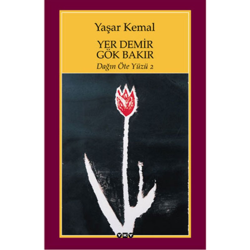 Yer Demir Gök Bakır - Dağın Öte Yüzü 2 Yer Demir Gök Bakır - Dağın Öte Yüzü 2