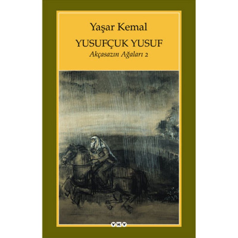 Akçasazın Ağaları 2 - Yusufçuk Yusuf