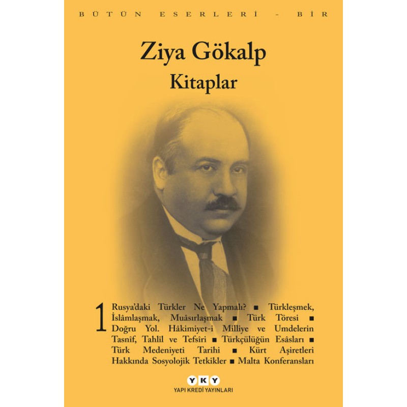 Ziya Gökalp Bütün Eserleri - Kitaplar 1 Ziya Gökalp Bütün Eserleri - Kitaplar 1
