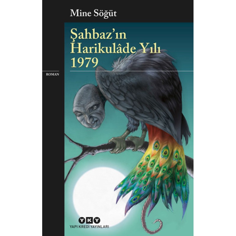 Şahbaz’ın Harikulâde Yılı 1979 Şahbaz’ın Harikulâde Yılı 1979
