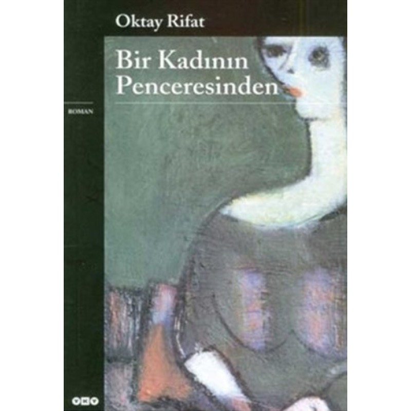 Bir Kadının Penceresinden Bir Kadının Penceresinden