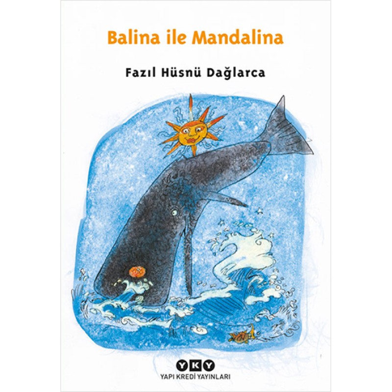 Balina ile Mandalina Balina ile Mandalina