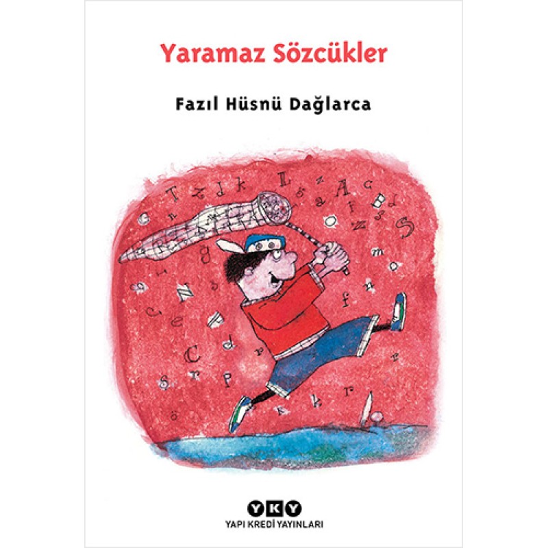 Yaramaz Sözcükler Yaramaz Sözcükler