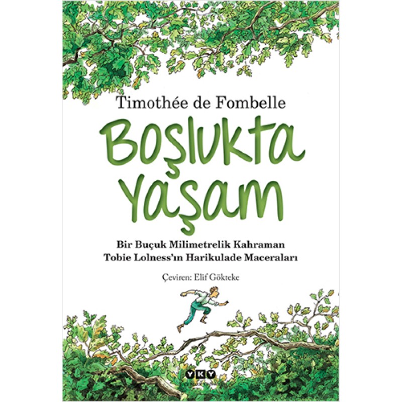 Tobie Lolness - 1. Boşlukta Yaşam Tobie Lolness - 1. Boşlukta Yaşam