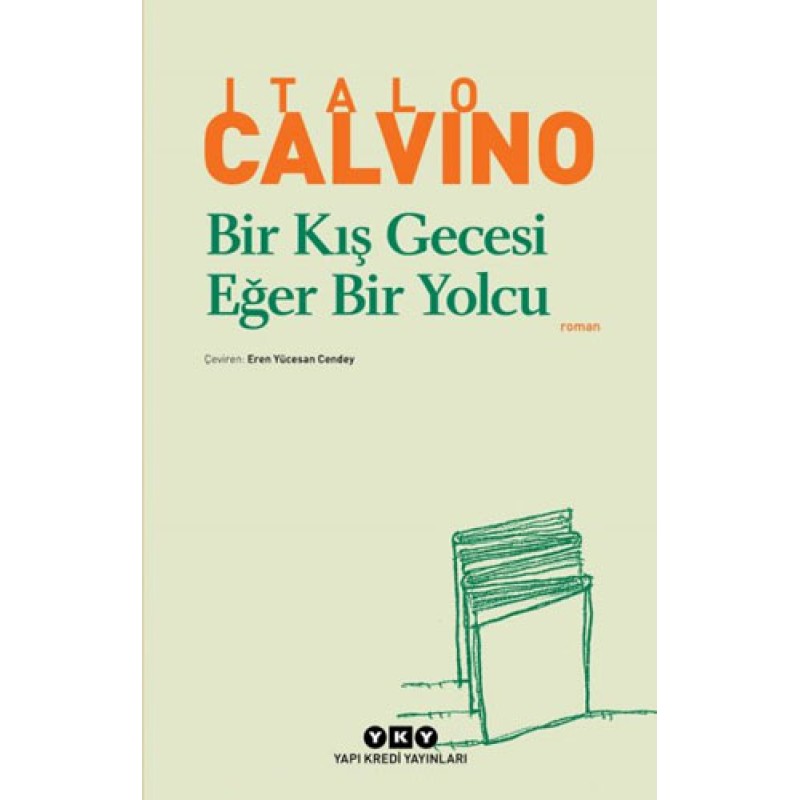 Bir Kış Gecesi Eğer Bir Yolcu Bir Kış Gecesi Eğer Bir Yolcu