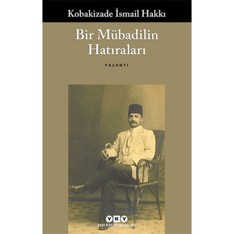 Bir Mübadilin Hatıraları Bir Mübadilin Hatıraları