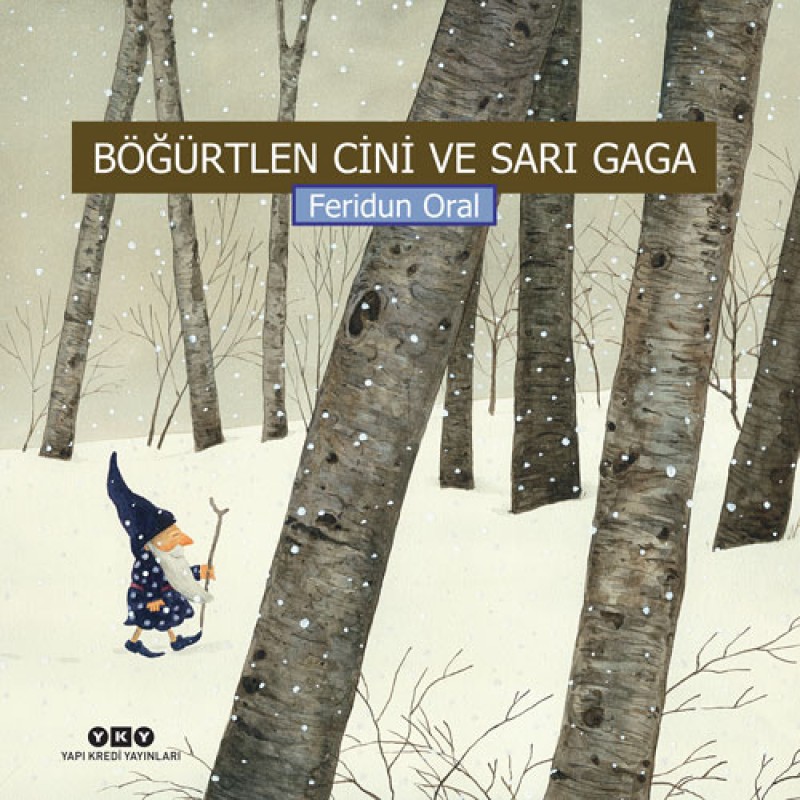 Böğürtlen Cini ve Sarı Gaga (Ciltli) Böğürtlen Cini ve Sarı Gaga (Ciltli)