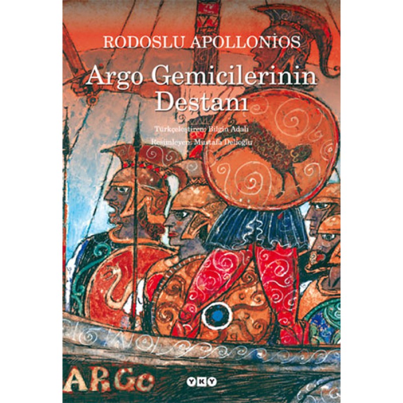 Argo Gemicilerinin Destanı (Küçük Boy) Argo Gemicilerinin Destanı (Küçük Boy)