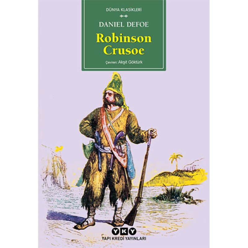 Robinson Crusoe Robinson Crusoe