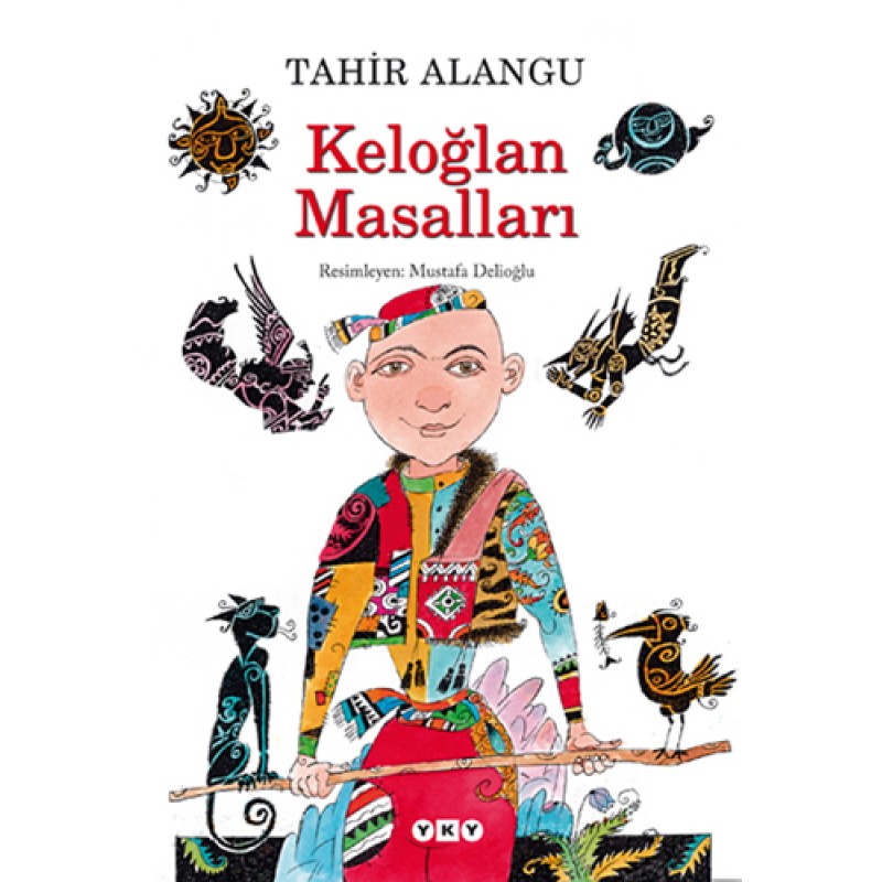 Keloğlan Masalları Keloğlan Masalları