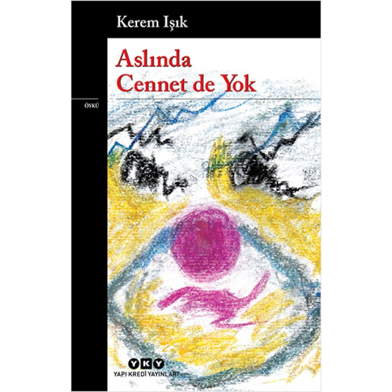 Aslında Cennet De Yok Aslında Cennet De Yok