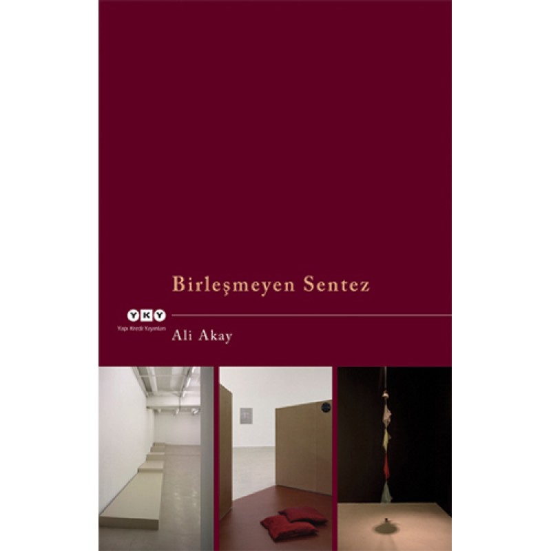 Birleşmeyen Sentez Birleşmeyen Sentez
