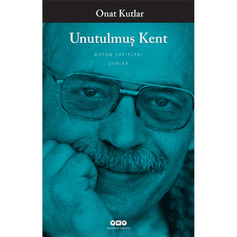 Unutulmuş Kent Unutulmuş Kent