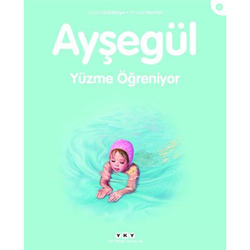 Ayşegül - Yüzme Öğreniyor Ayşegül - Yüzme Öğreniyor