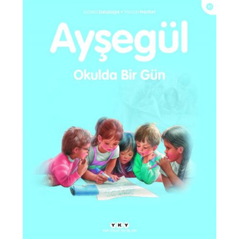 Ayşegül - Okulda Bir Gün