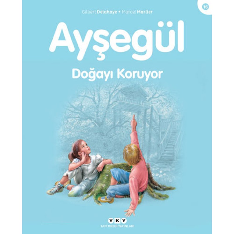 Ayşegül - Doğayı Koruyor