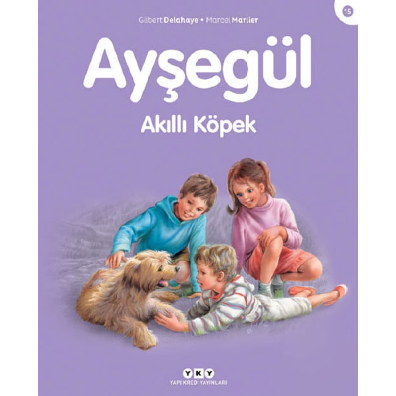 Ayşegül - Akıllı Köpek Ayşegül - Akıllı Köpek