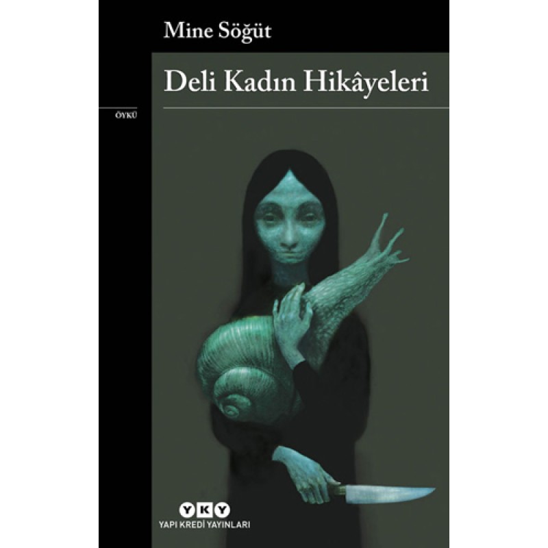 Deli Kadın Hikâyeleri