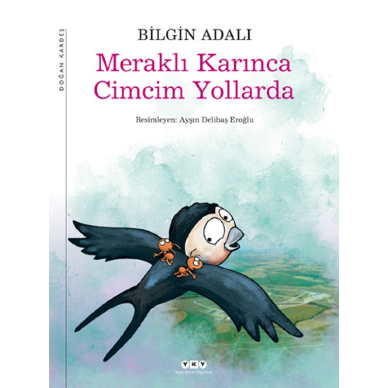 Meraklı Karınca Cimcim Yollarda Meraklı Karınca Cimcim Yollarda