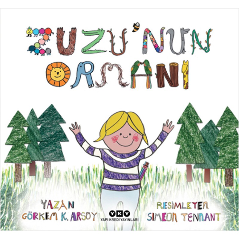 Zuzu’nun Ormanı Zuzu’nun Ormanı