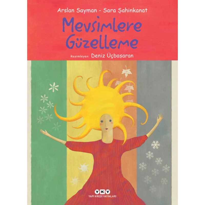 Mevsimlere Güzelleme Mevsimlere Güzelleme
