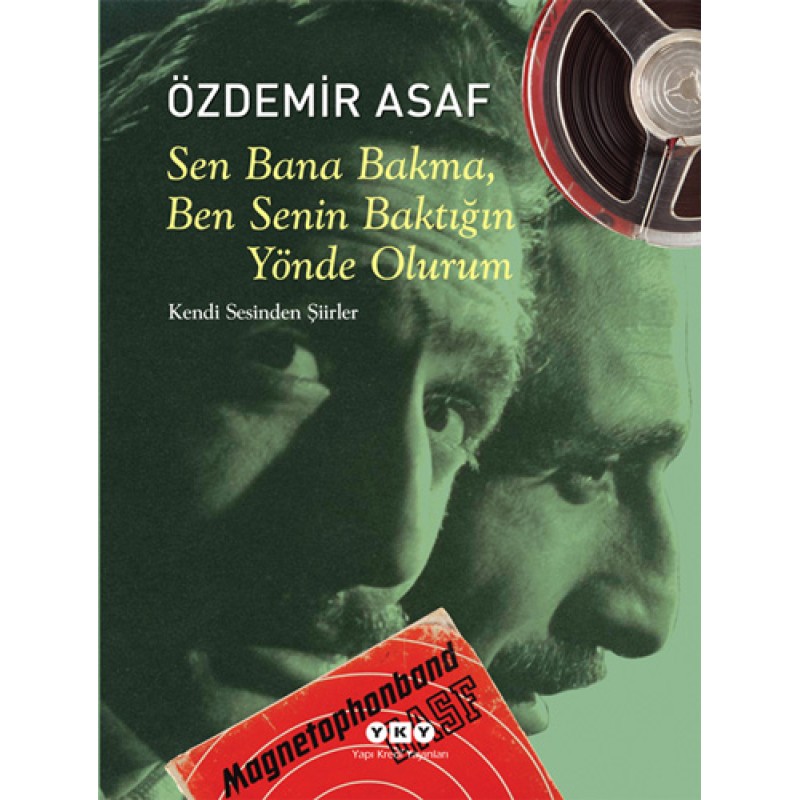 Sen Bana Bakma, Ben Senin Baktığın Yönde Olurum - Ciltli Sen Bana Bakma, Ben Senin Baktığın Yönde Olurum - Ciltli