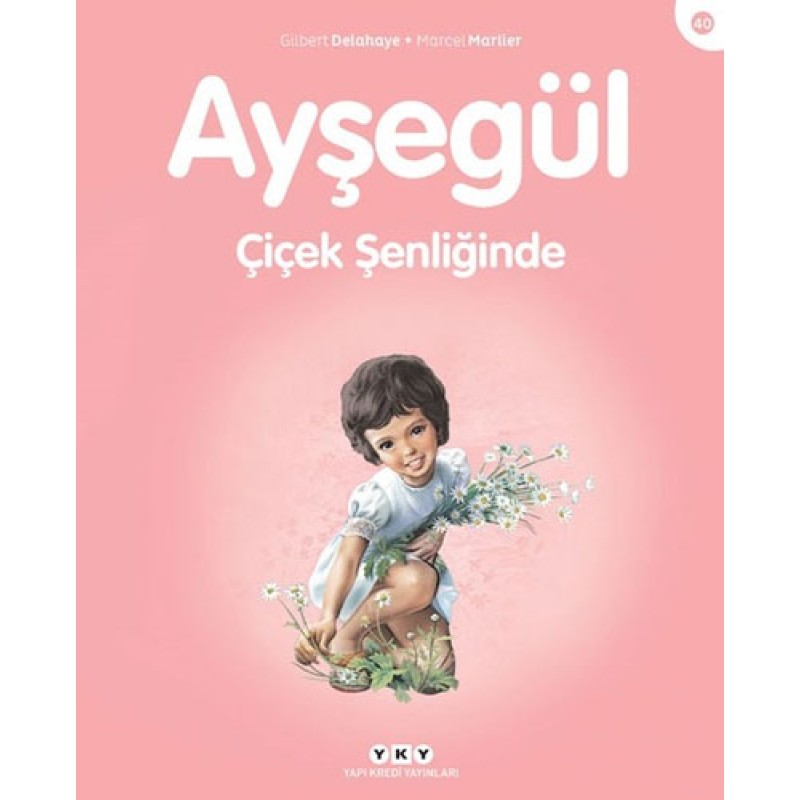 Ayşegül - Çiçek Şenliğinde Ayşegül - Çiçek Şenliğinde