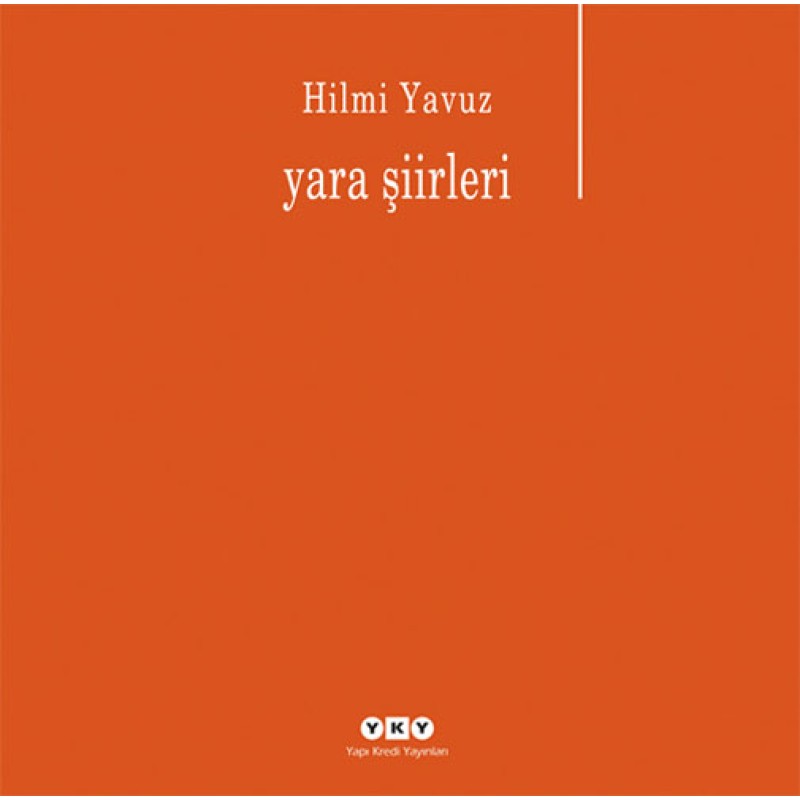 Yara Şiirleri Yara Şiirleri