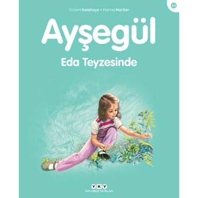 Ayşegül Eda Teyzesinde Ayşegül Eda Teyzesinde