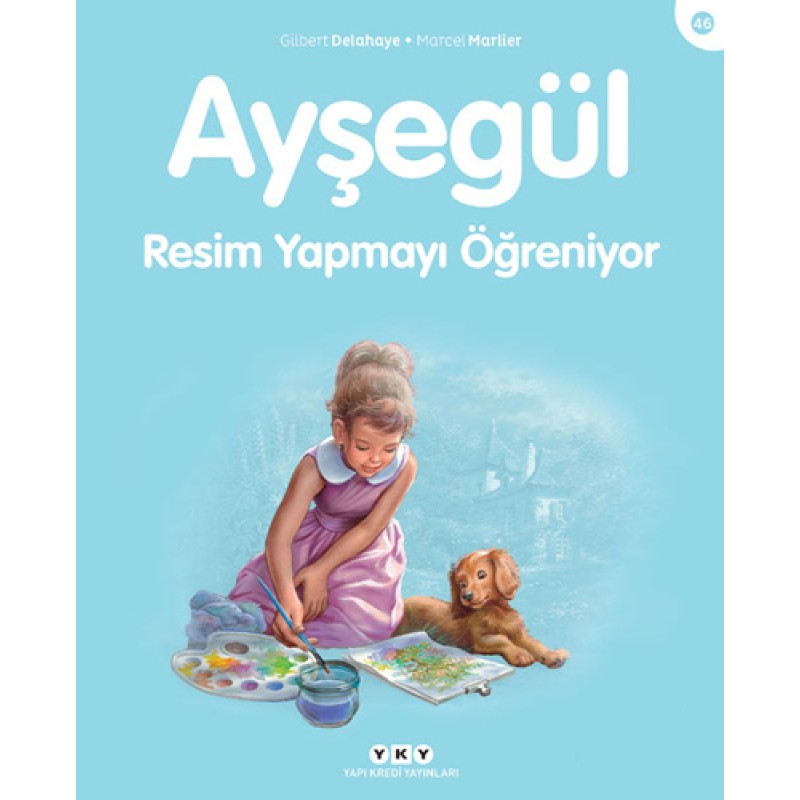 Ayşegül Resim Yapmayı Öğreniyor Ayşegül Resim Yapmayı Öğreniyor