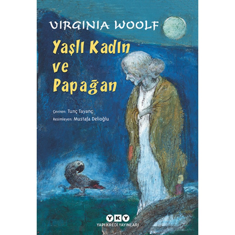Yaşlı Kadın ve Papağan Yaşlı Kadın ve Papağan