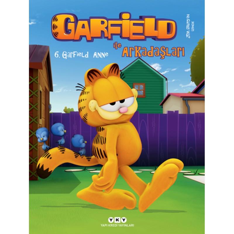 Garfield ile Arkadaşları 6 - Garfield Anne Garfield ile Arkadaşları 6 - Garfield Anne