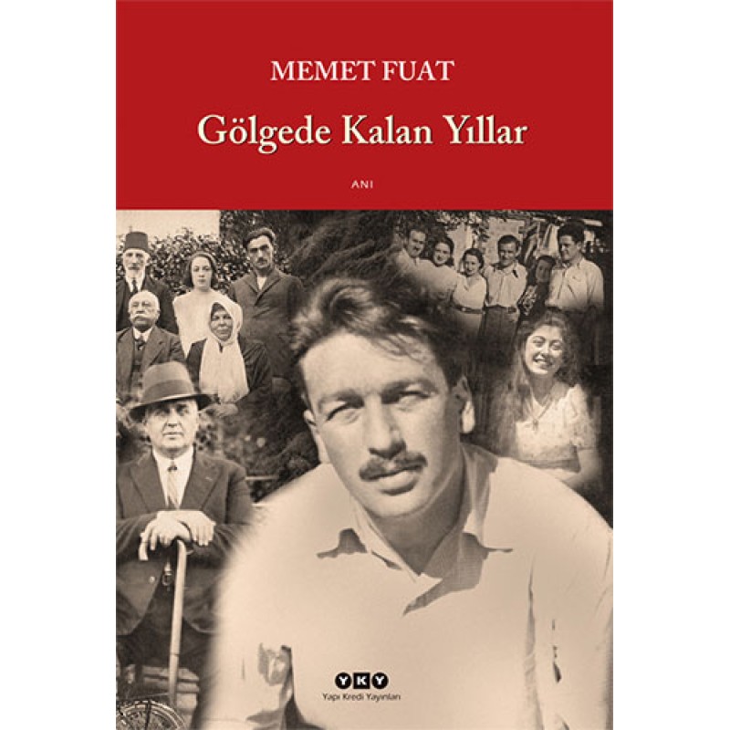 Gölgede Kalan Yıllar Gölgede Kalan Yıllar