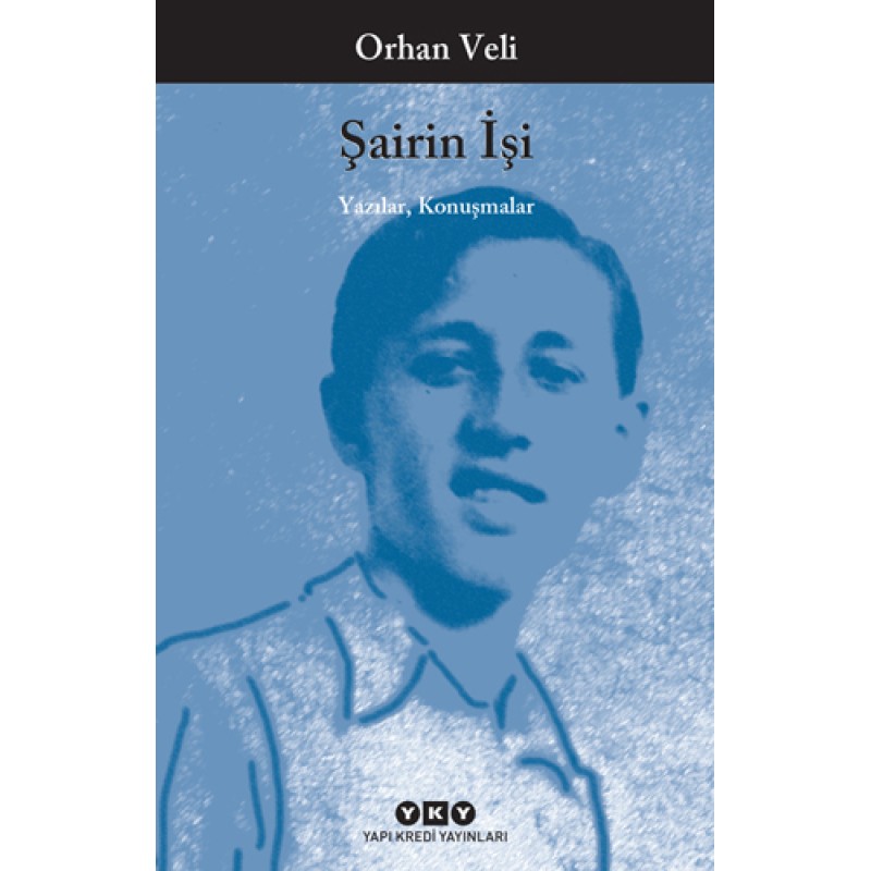 Şairin İşi - Yazılar, Konuşmalar Şairin İşi - Yazılar, Konuşmalar