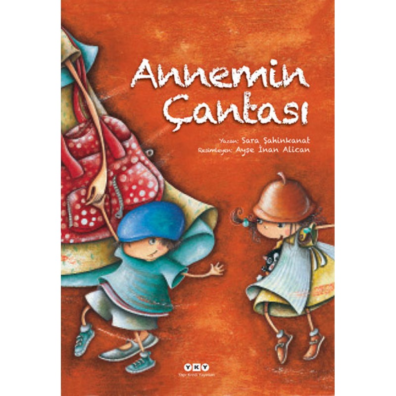 Annemin Çantası (Ciltli)
