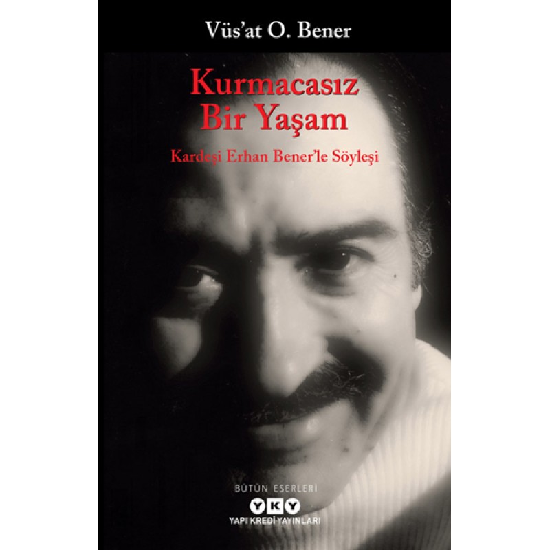 Kurmacasız Bir Yaşam