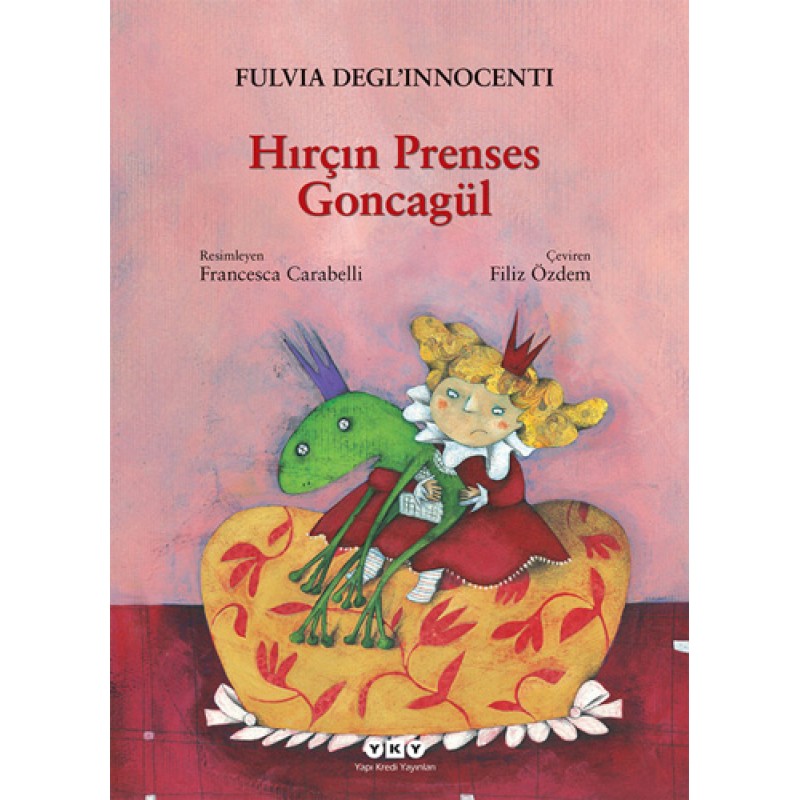 Hırçın Prenses Goncagül Hırçın Prenses Goncagül
