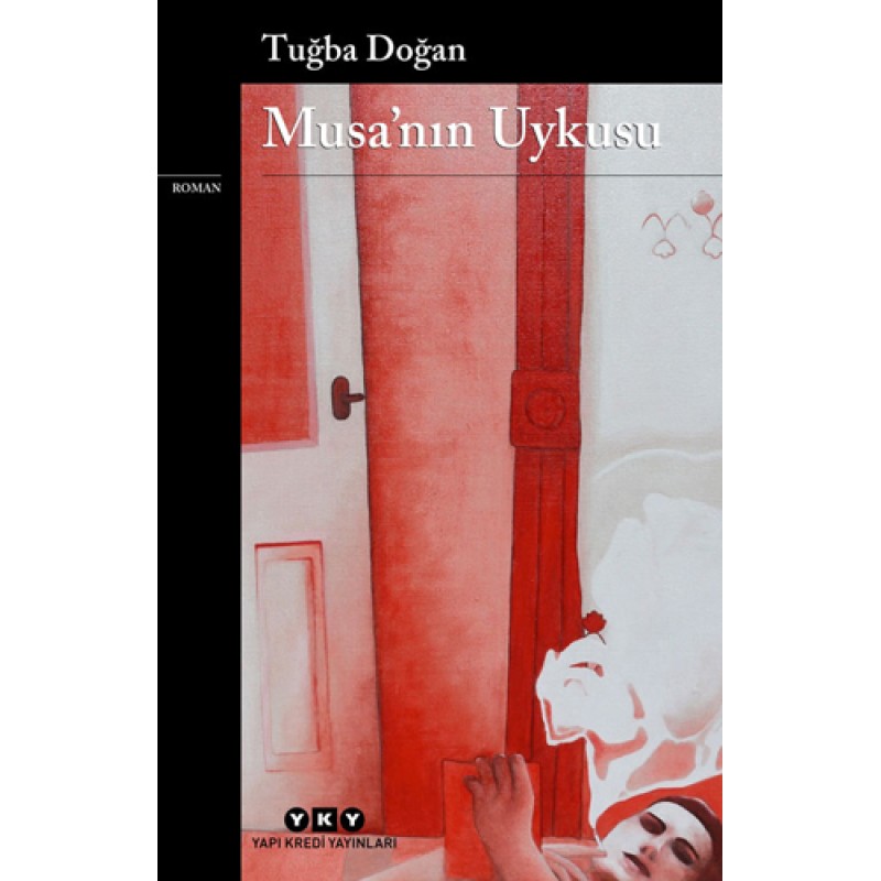 Musa'nın Uykusu Musa'nın Uykusu