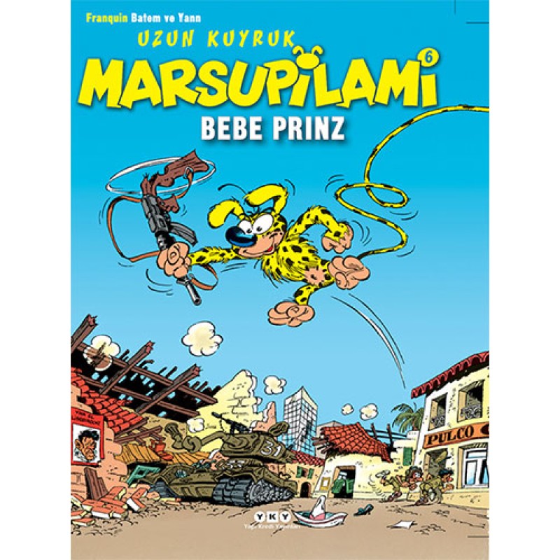 Uzun Kuyruk Marsupilami 6 - Bebe Prinz Uzun Kuyruk Marsupilami 6 - Bebe Prinz