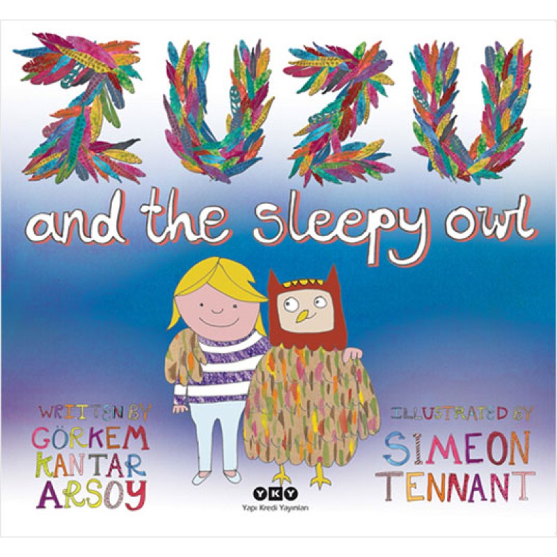 Zuzu and the Sleepy Owl Zuzu and the Sleepy Owl