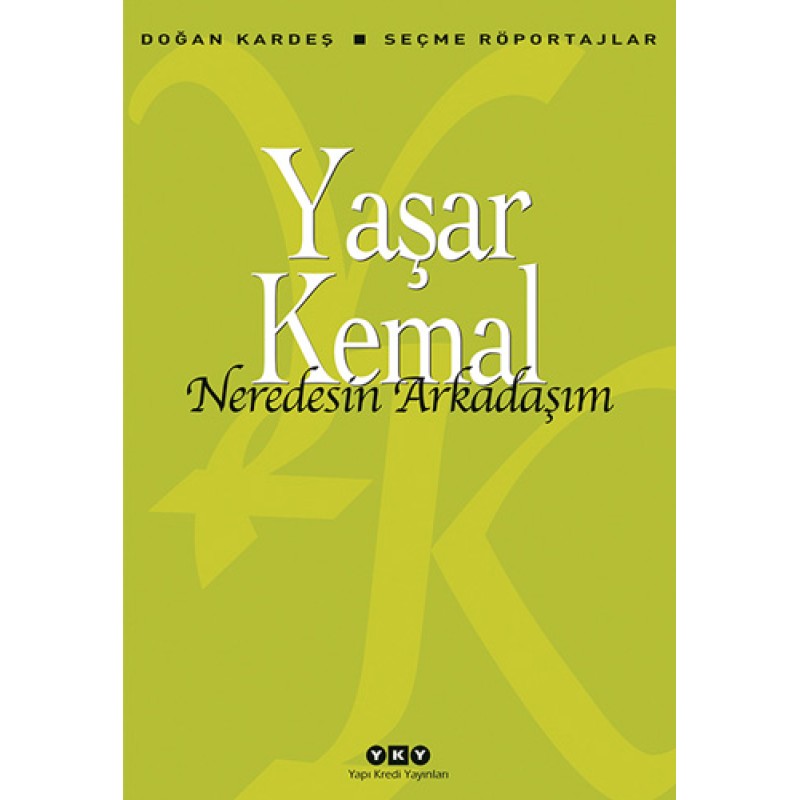 Nerdesin Arkadaşım Nerdesin Arkadaşım