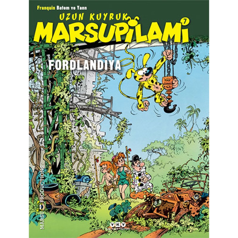 Uzun Kuyruk Marsupilami 7 - Fordlandiya Uzun Kuyruk Marsupilami 7 - Fordlandiya