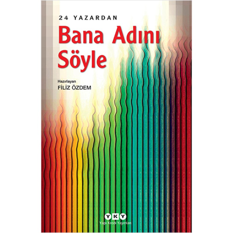 24 Yazardan - Bana Adını Söyle 24 Yazardan - Bana Adını Söyle