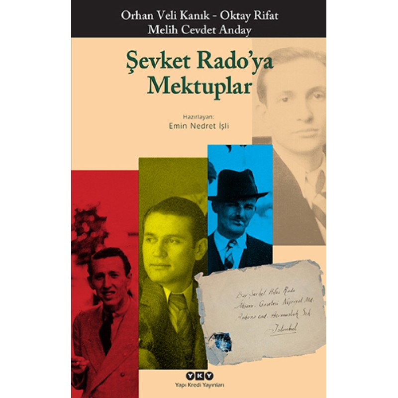 Şevket Rado'ya Mektuplar Şevket Rado'ya Mektuplar