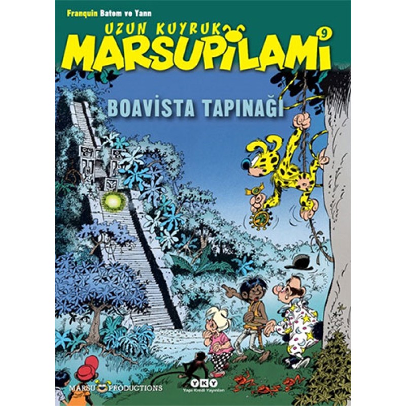 Uzun Kuyruk Marsupilami 9 - Boavista Tapınağı Uzun Kuyruk Marsupilami 9 - Boavista Tapınağı