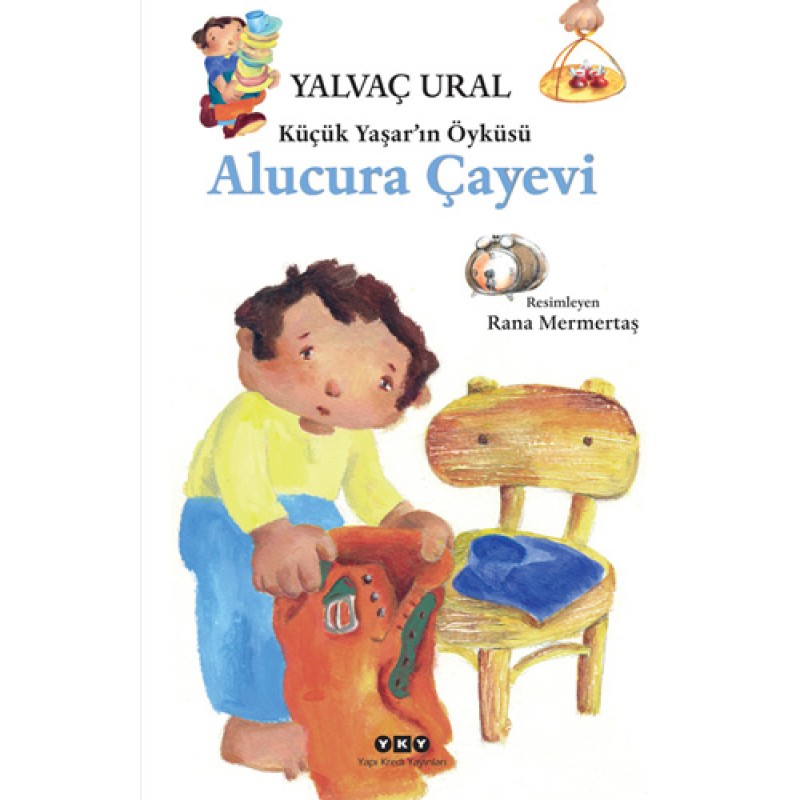 Küçük Yaşar’ın Öyküsü - Alucura Çayevi Küçük Yaşar’ın Öyküsü - Alucura Çayevi