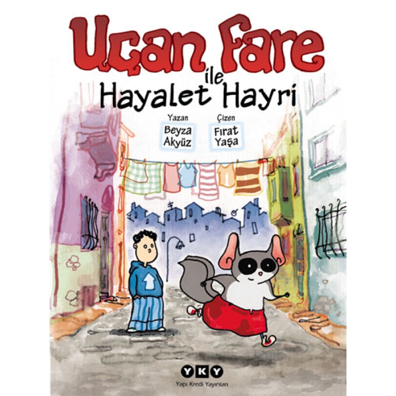 Uçan Fare ile Hayalet Hayri Uçan Fare ile Hayalet Hayri