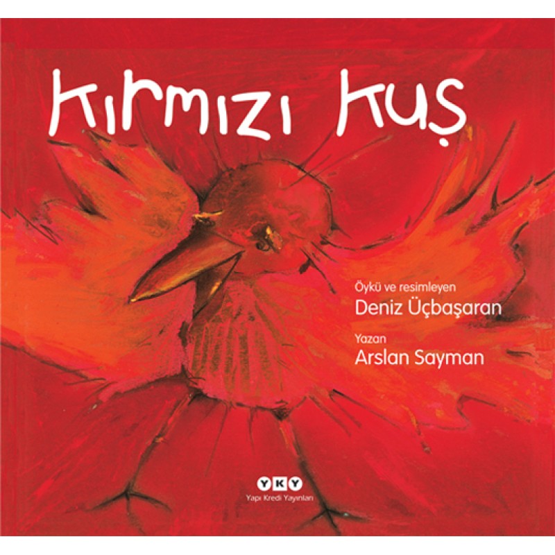 Kırmızı Kuş Kırmızı Kuş